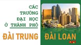Danh sách các trường Đại học ở Đài Trung Đài Loan