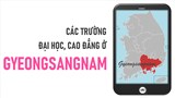 Danh sách các trường Đại học, cao đẳng ở tỉnh Gyeongsangnam Hàn Quốc