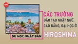 Danh sách các trường Nhật ngữ, Đại học, Cao đẳng ở tỉnh Hiroshima