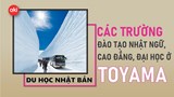 Danh sách các trường Nhật ngữ, Đại học, Cao đẳng ở tỉnh Toyama